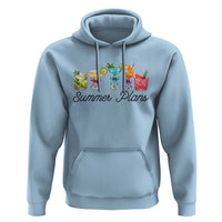 Funny Summer Plans Hoodie Refreshing Tropical Cocktail Lover Gift