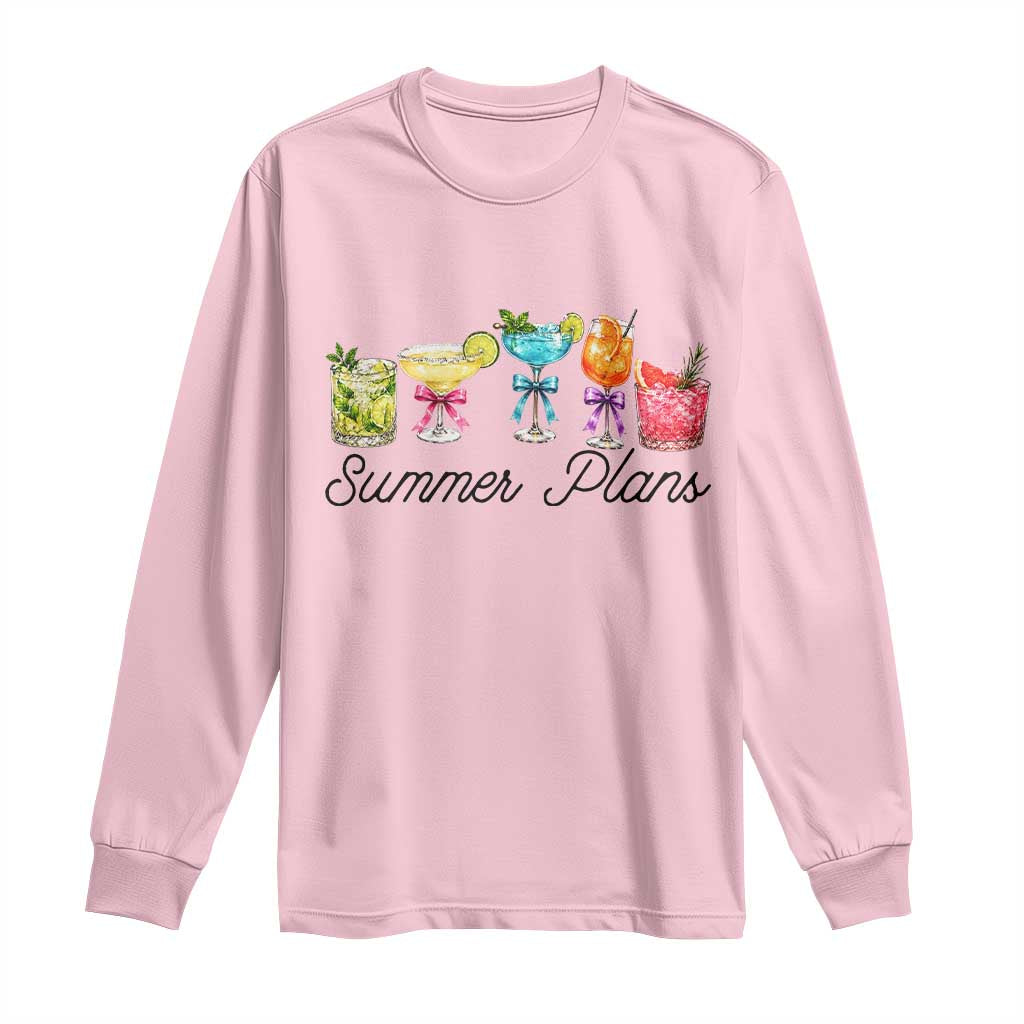 Funny Summer Plans Long Sleeve Shirt Refreshing Tropical Cocktail Lover Gift
