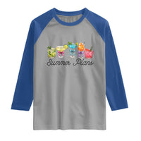 Funny Summer Plans Raglan Shirt Refreshing Tropical Cocktail Lover Gift