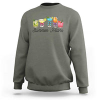 Funny Summer Plans Sweatshirt Refreshing Tropical Cocktail Lover Gift