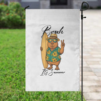 Bruh Its Summer Garden Flag Funny Capybara Surfer Beach Vacation Gift