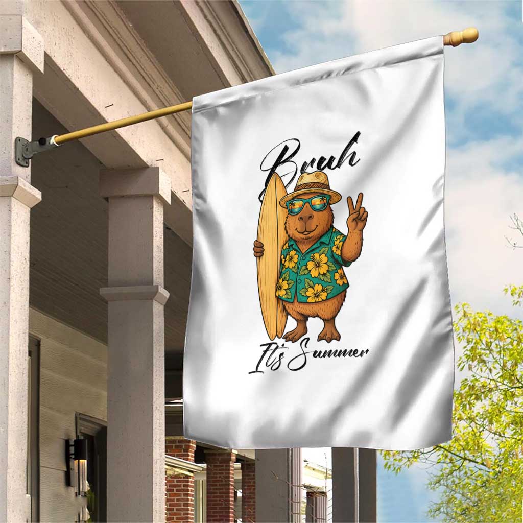 Bruh Its Summer Garden Flag Funny Capybara Surfer Beach Vacation Gift