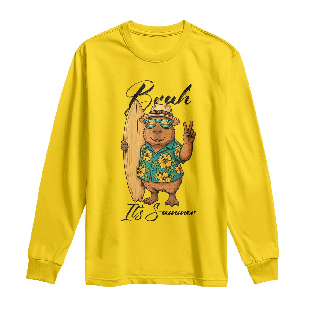 Bruh Its Summer Long Sleeve Shirt Funny Capybara Surfer Beach Vacation Gift