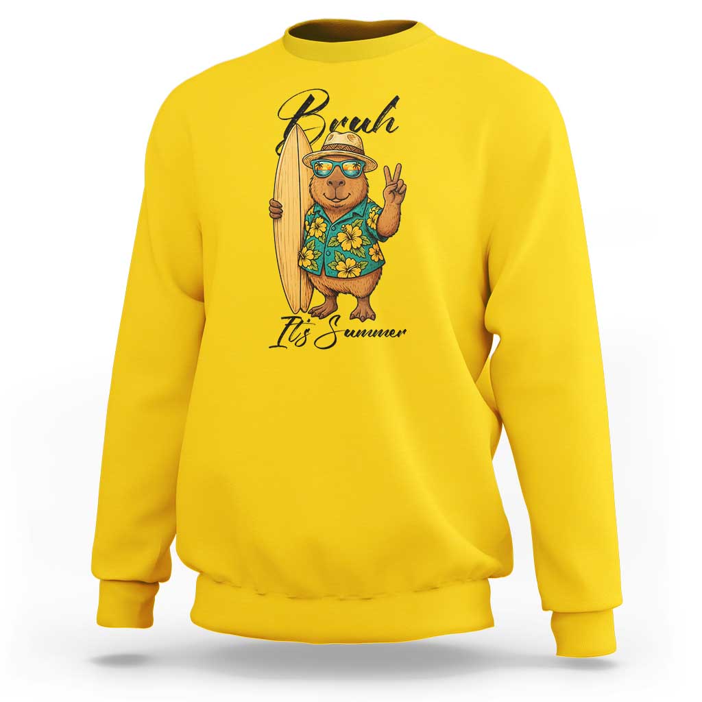 Bruh Its Summer Sweatshirt Funny Capybara Surfer Beach Vacation Gift
