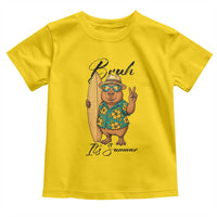 Bruh Its Summer Toddler T Shirt Funny Capybara Surfer Beach Vacation Gift