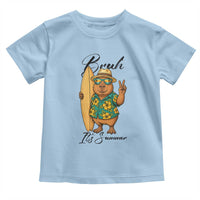Bruh Its Summer Toddler T Shirt Funny Capybara Surfer Beach Vacation Gift