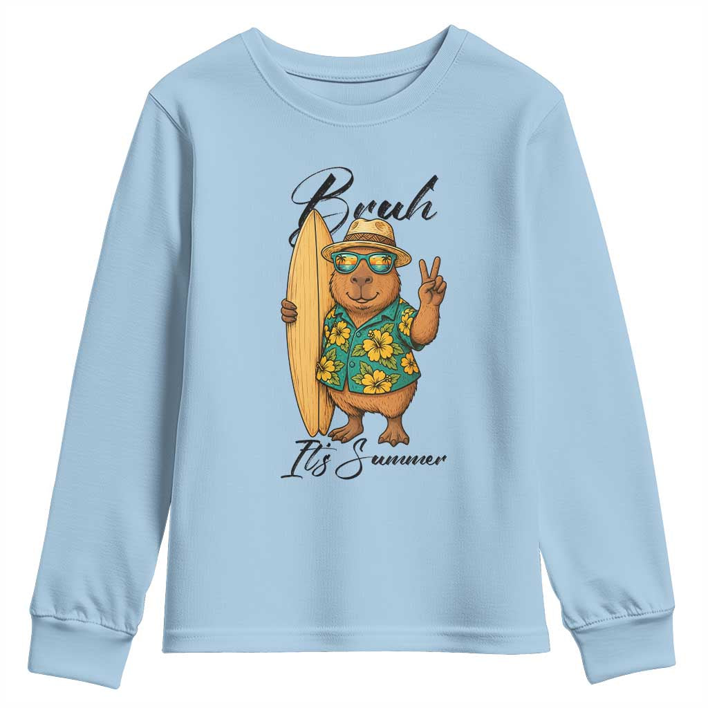 Bruh Its Summer Youth Sweatshirt Funny Capybara Surfer Beach Vacation Gift