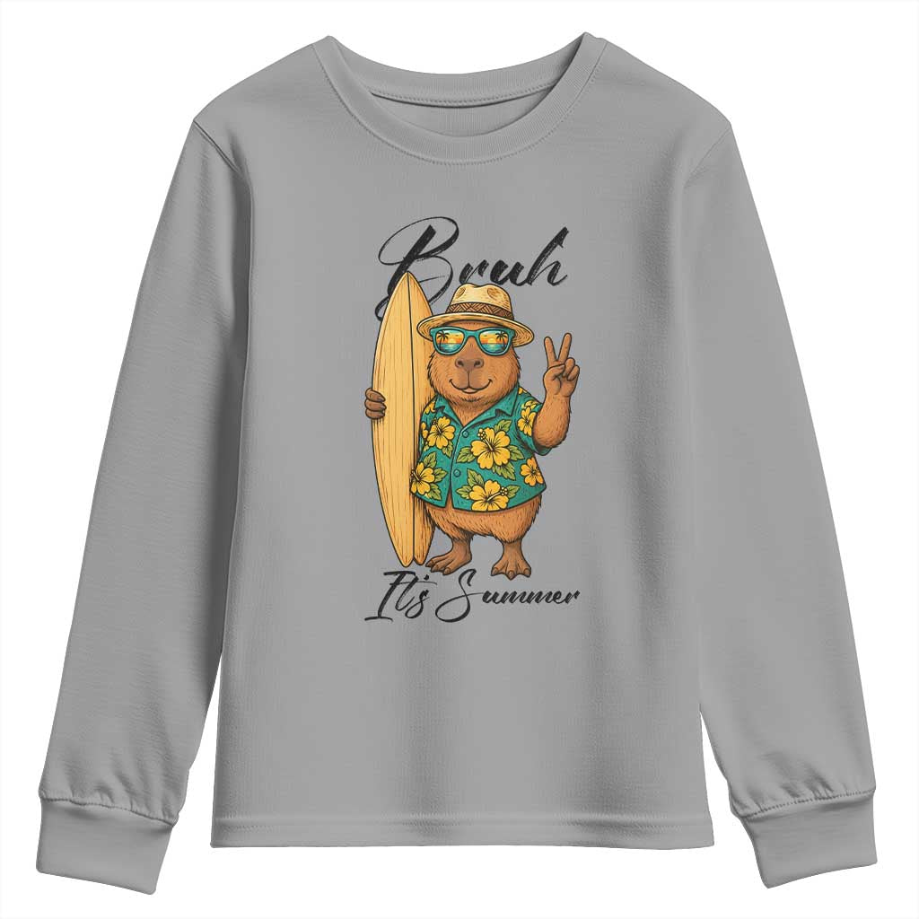 Bruh Its Summer Youth Sweatshirt Funny Capybara Surfer Beach Vacation Gift
