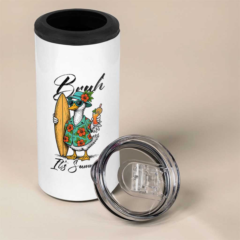 Bruh Its Summer 4 in 1 Can Cooler Tumbler Funny Hawaiian Goose Surfer Graphic