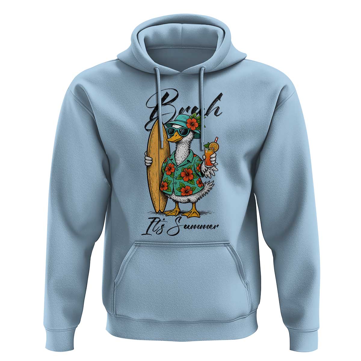 Bruh Its Summer Hoodie Funny Hawaiian Goose Surfer Graphic