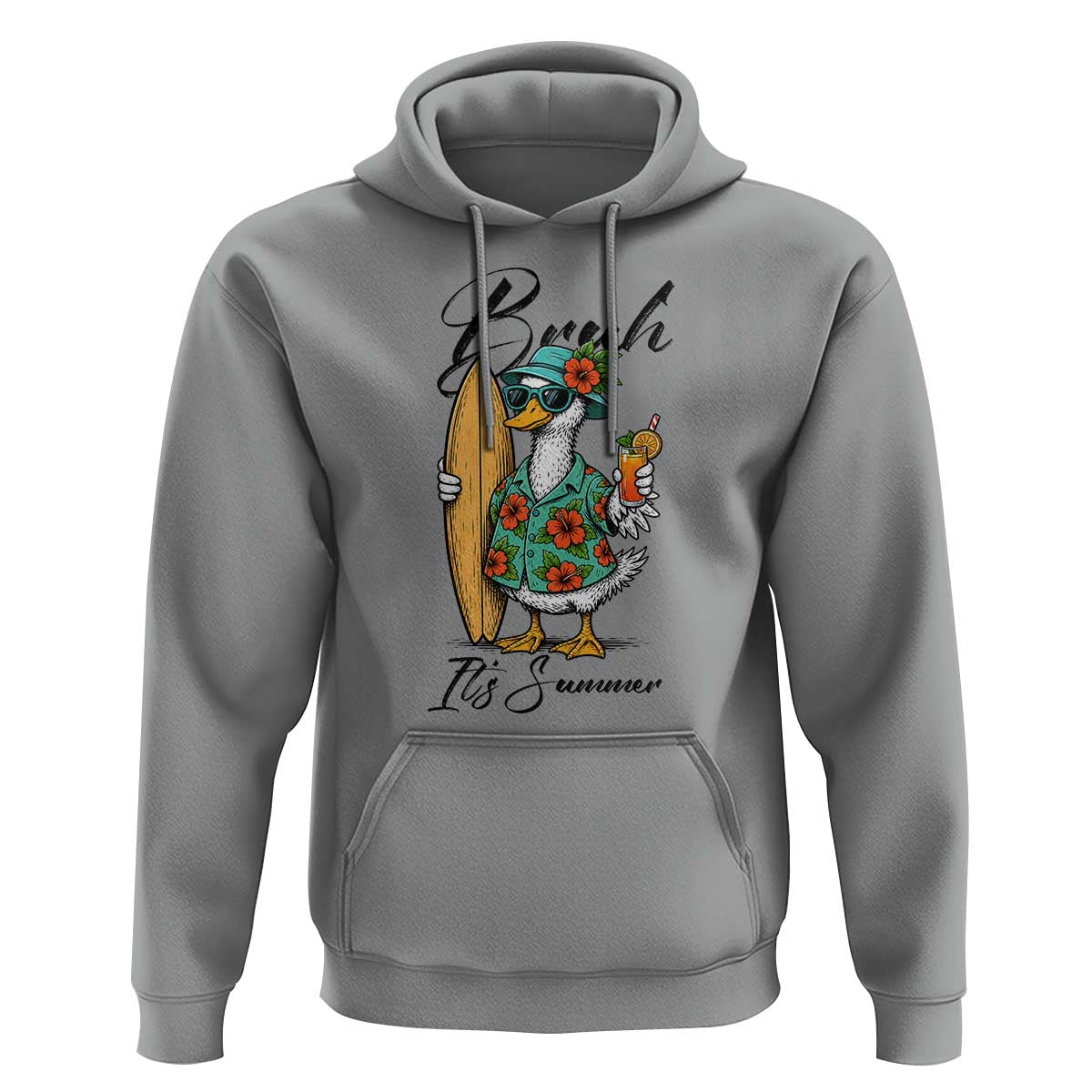 Bruh Its Summer Hoodie Funny Hawaiian Goose Surfer Graphic
