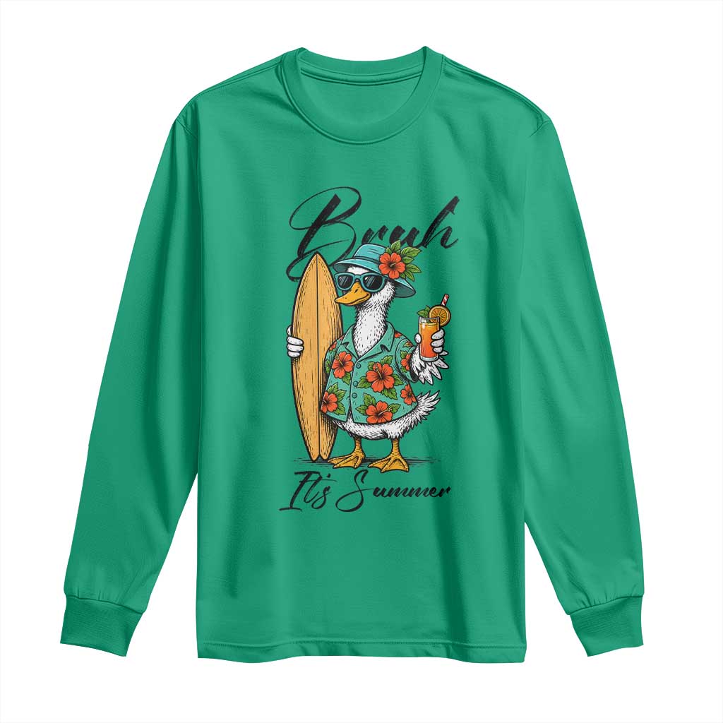 Bruh Its Summer Long Sleeve Shirt Funny Hawaiian Goose Surfer Graphic