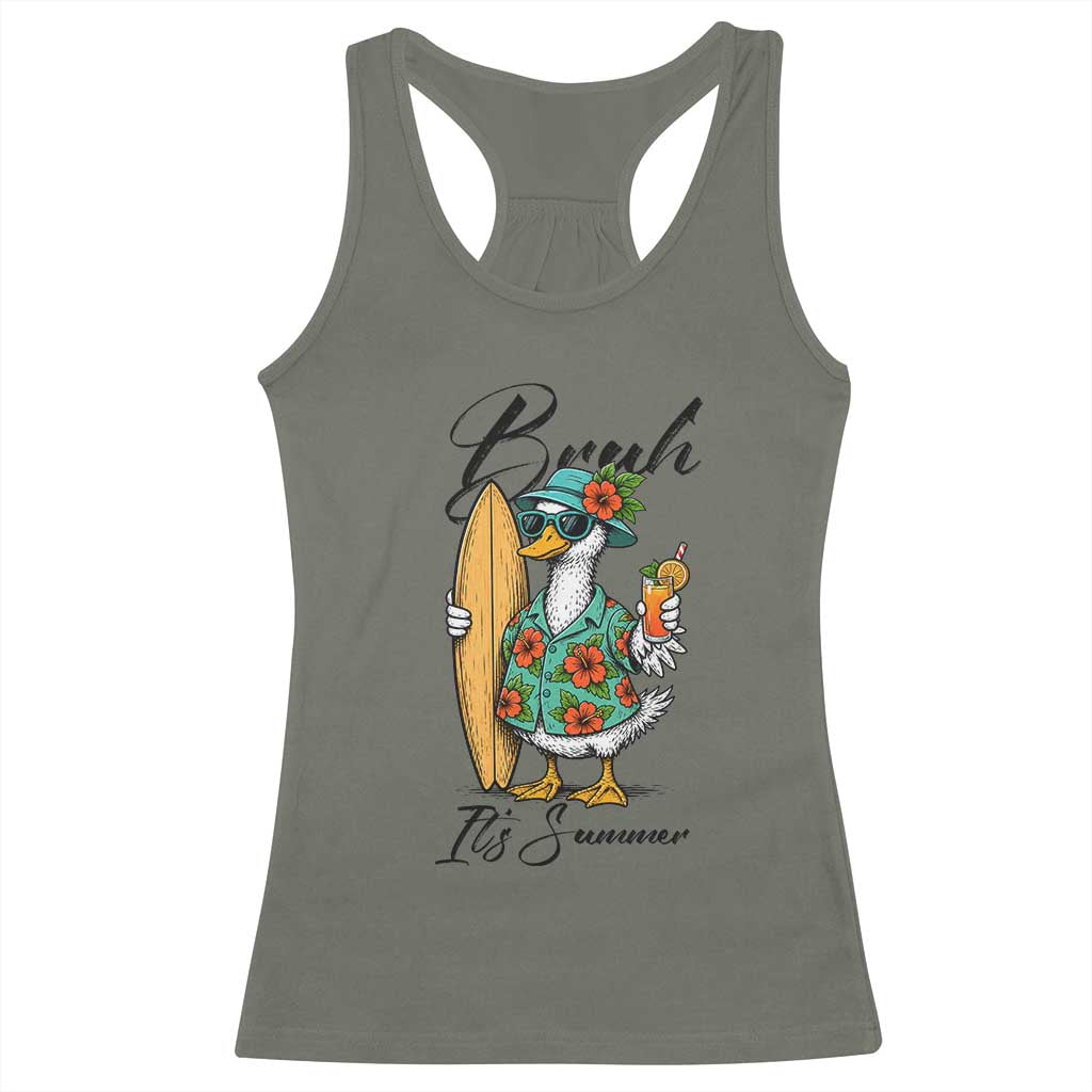 Bruh Its Summer Racerback Tank Top Funny Hawaiian Goose Surfer Graphic