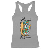 Bruh Its Summer Racerback Tank Top Funny Hawaiian Goose Surfer Graphic