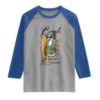 Bruh Its Summer Raglan Shirt Funny Hawaiian Goose Surfer Graphic