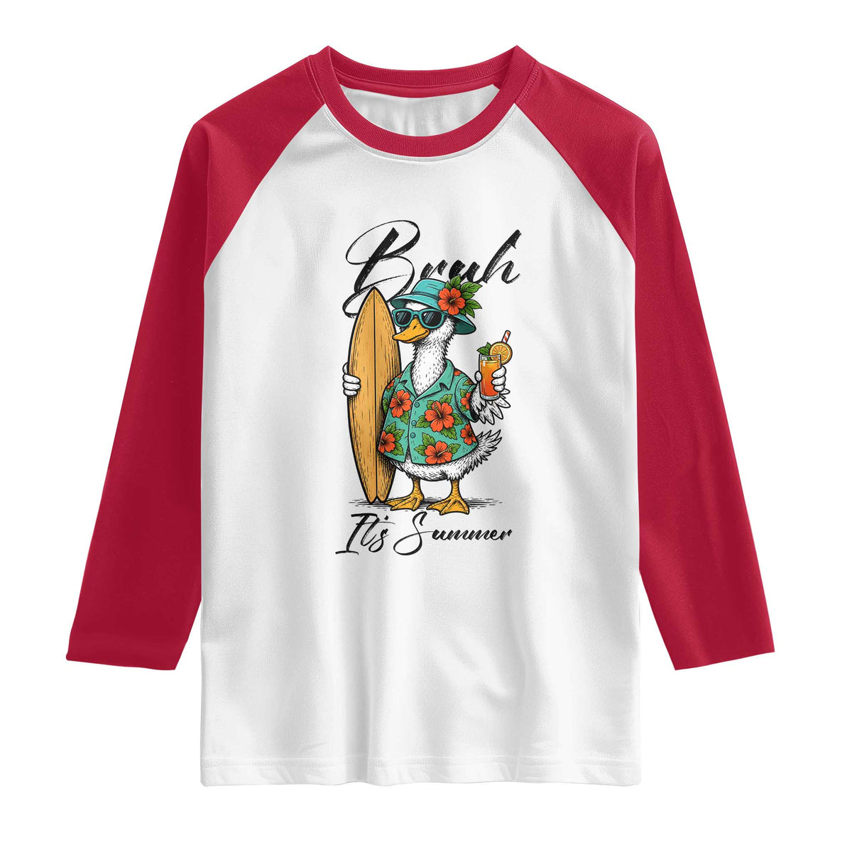 Bruh Its Summer Raglan Shirt Funny Hawaiian Goose Surfer Graphic