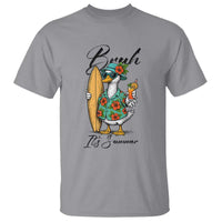 Bruh Its Summer T Shirt Funny Hawaiian Goose Surfer Graphic