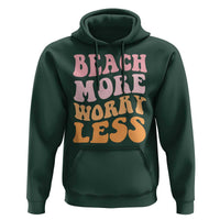 Beach More Worry Less Hoodie Boho Summer Vacation