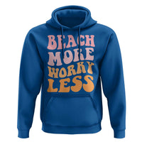 Beach More Worry Less Hoodie Boho Summer Vacation