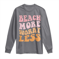 Beach More Worry Less Long Sleeve Shirt Boho Summer Vacation