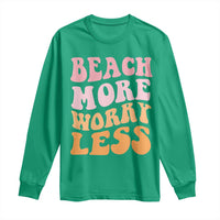 Beach More Worry Less Long Sleeve Shirt Boho Summer Vacation
