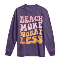 Beach More Worry Less Long Sleeve Shirt Boho Summer Vacation