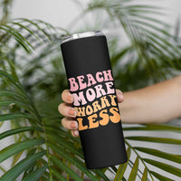 Beach More Worry Less Skinny Tumbler Boho Summer Vacation