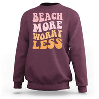 Beach More Worry Less Sweatshirt Boho Summer Vacation
