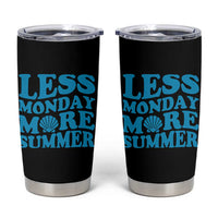Less Monday More Summer Tumbler Cup Retro Beach Seashell Graphic