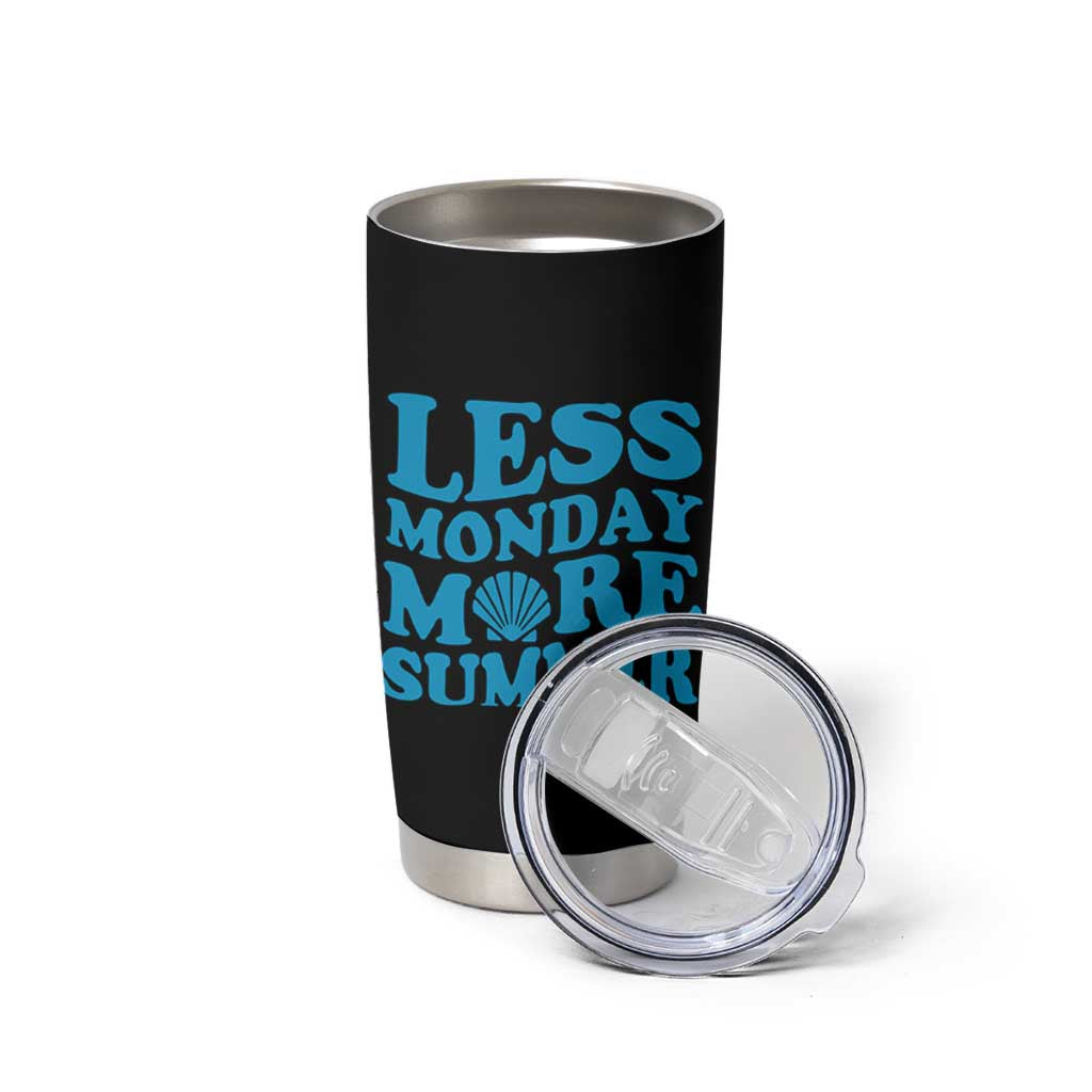 Less Monday More Summer Tumbler Cup Retro Beach Seashell Graphic