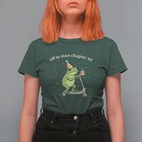 Off To Start Chapter 40 T Shirt For Women Funny Frog Scooter 40th Birthday Gift