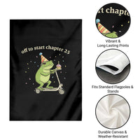 Off To Start Chapter 25 Garden Flag Funny Frog Scooter 25th Birthday Gift