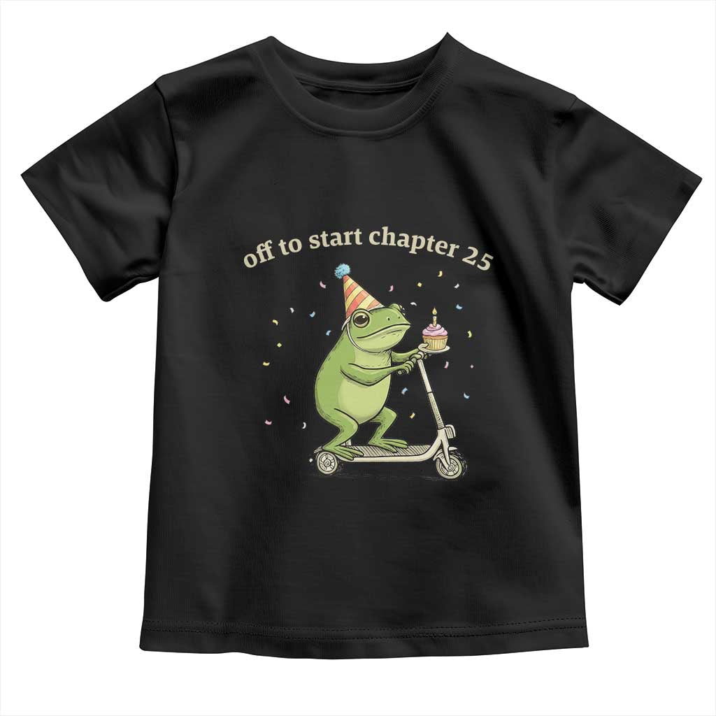 Off To Start Chapter 25 Toddler T Shirt Funny Frog Scooter 25th Birthday Gift