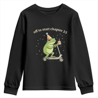 Off To Start Chapter 25 Youth Sweatshirt Funny Frog Scooter 25th Birthday Gift
