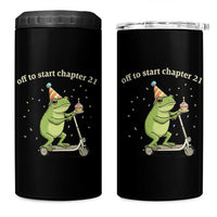 Off To Start Chapter 21 4 in 1 Can Cooler Tumbler Funny Frog Scooter 21st Birthday Gift