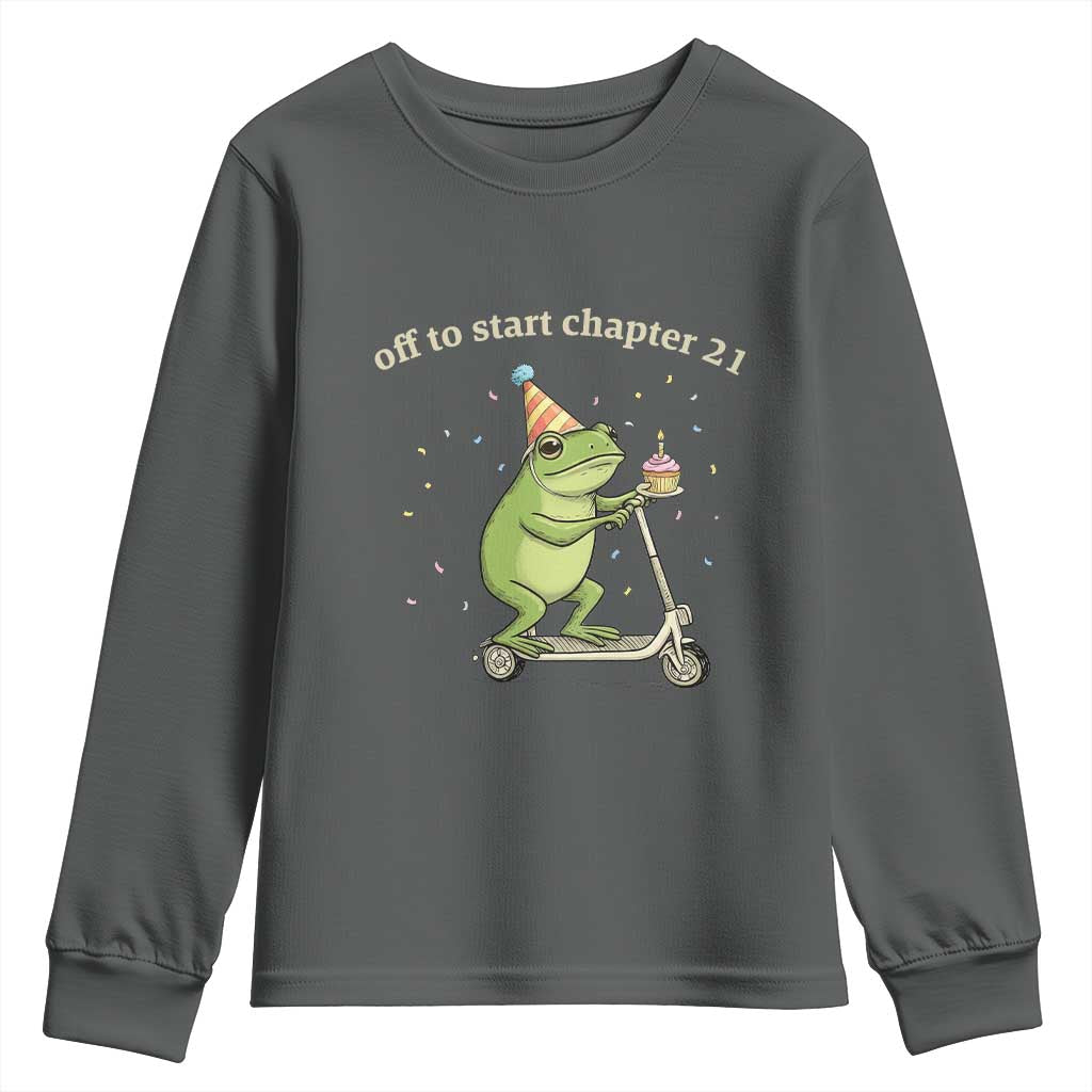 Off To Start Chapter 21 Youth Sweatshirt Funny Frog Scooter 21st Birthday Gift
