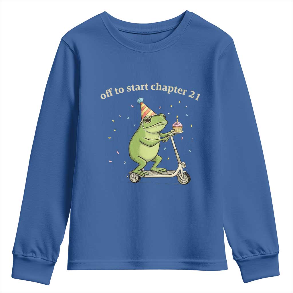 Off To Start Chapter 21 Youth Sweatshirt Funny Frog Scooter 21st Birthday Gift