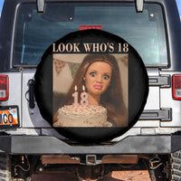 Look Who's 18 Spare Tire Cover Funny Birthday Doll Face Meme