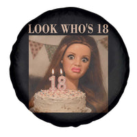 Look Who's 18 Spare Tire Cover Funny Birthday Doll Face Meme