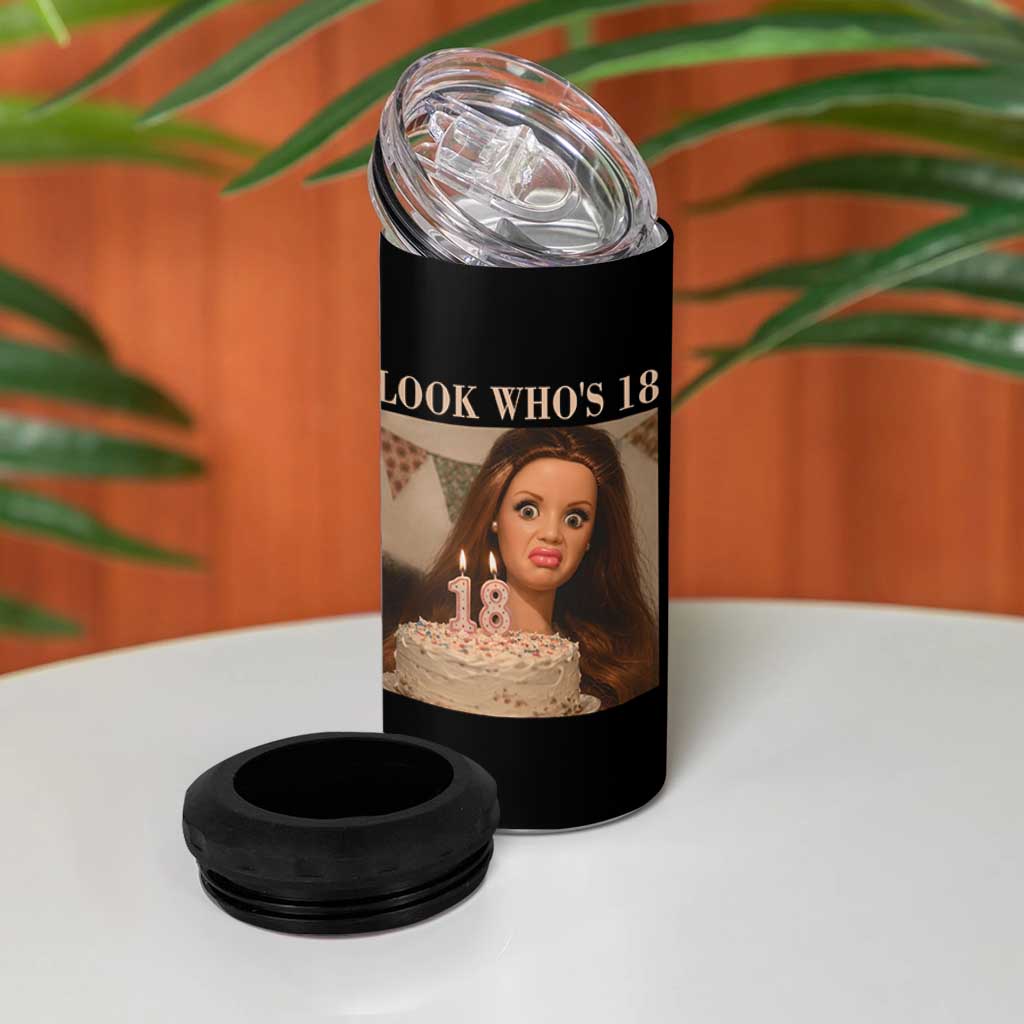 Look Who's 18 4 in 1 Can Cooler Tumbler Funny Birthday Doll Face Meme