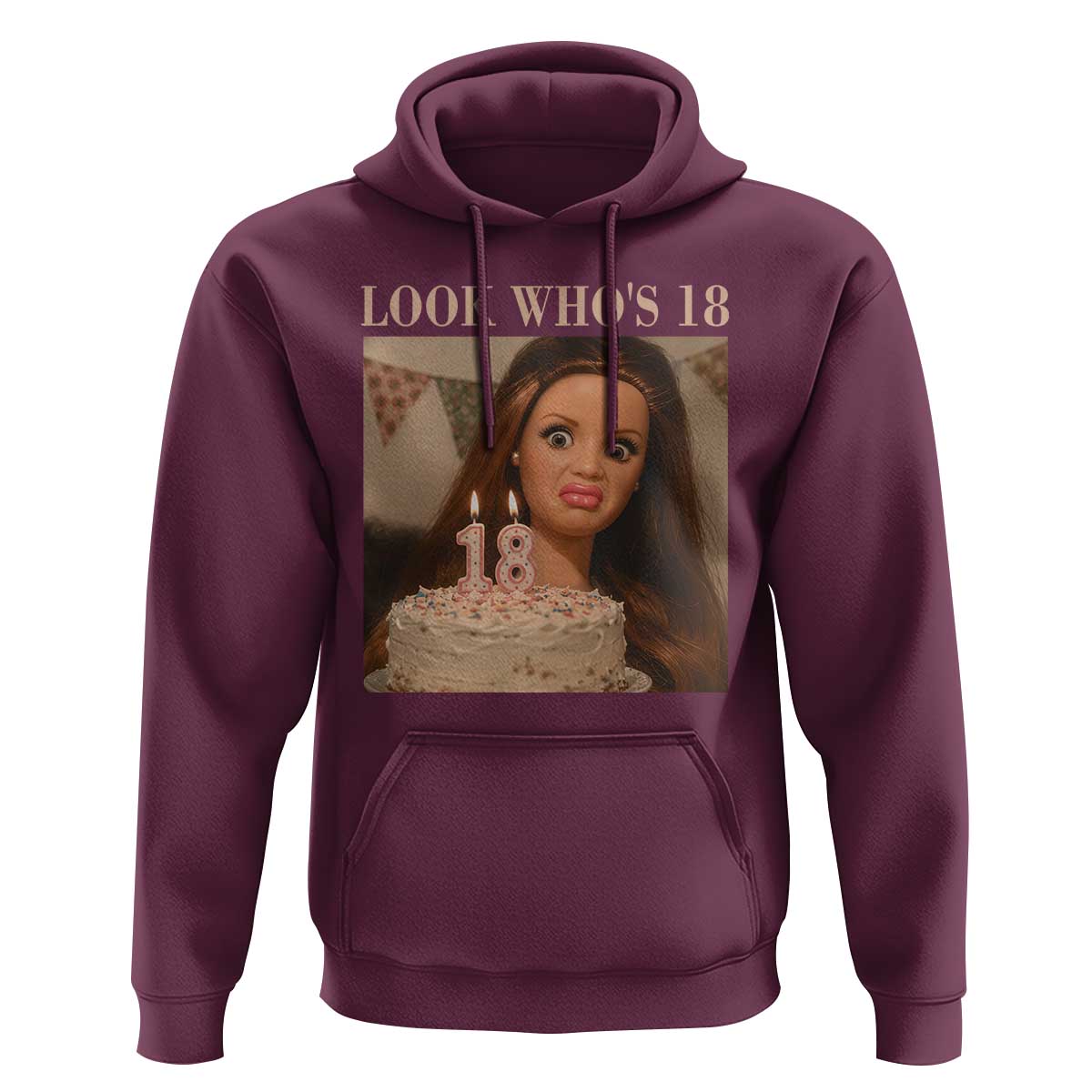 Look Who's 18 Hoodie Funny Birthday Doll Face Meme
