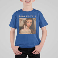 Look Who's 18 T Shirt For Kid Funny Birthday Doll Face Meme