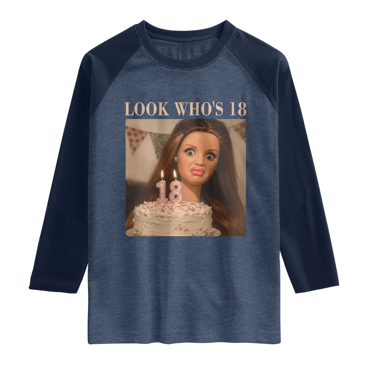Look Who's 18 Raglan Shirt Funny Birthday Doll Face Meme