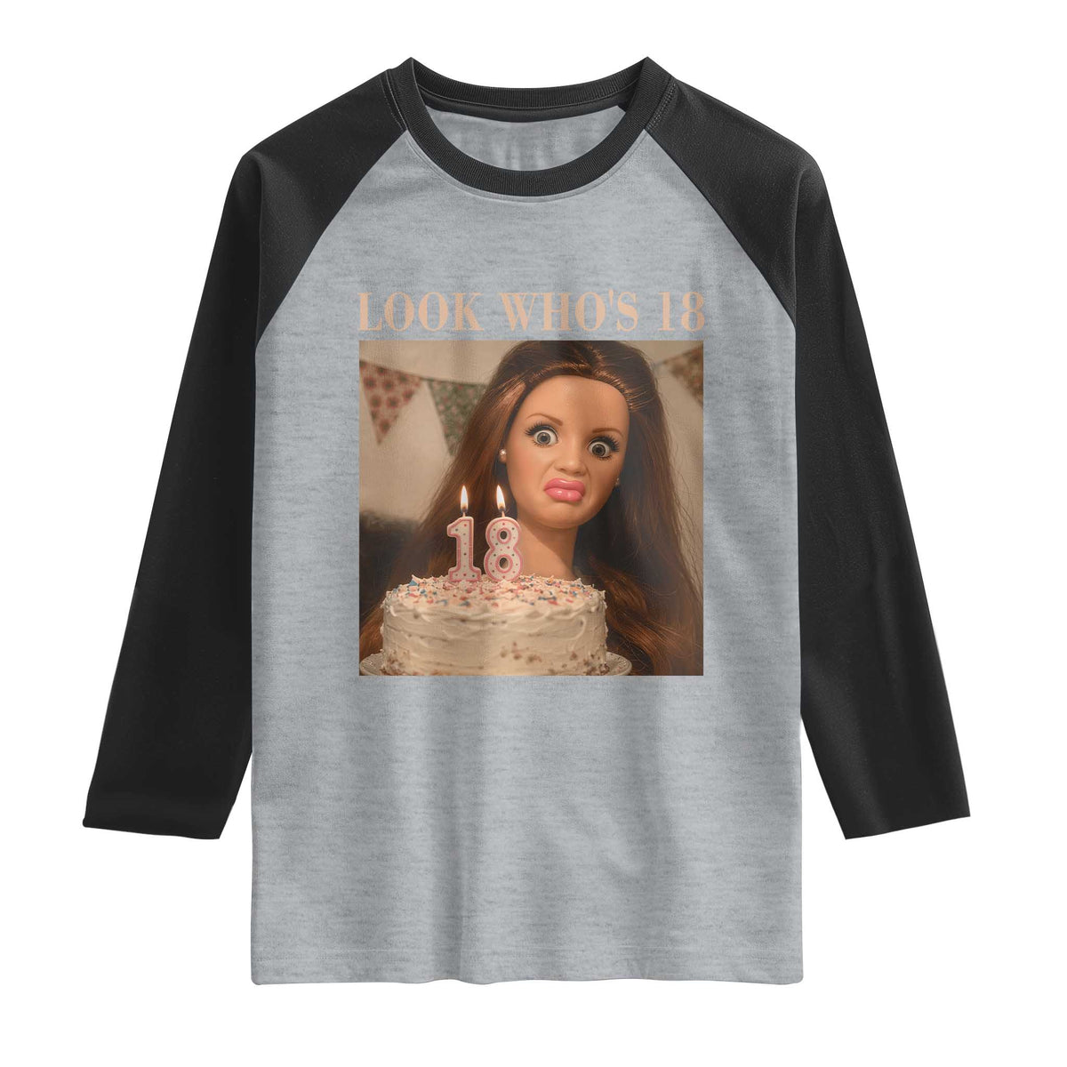 Look Who's 18 Raglan Shirt Funny Birthday Doll Face Meme