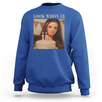 Look Who's 18 Sweatshirt Funny Birthday Doll Face Meme