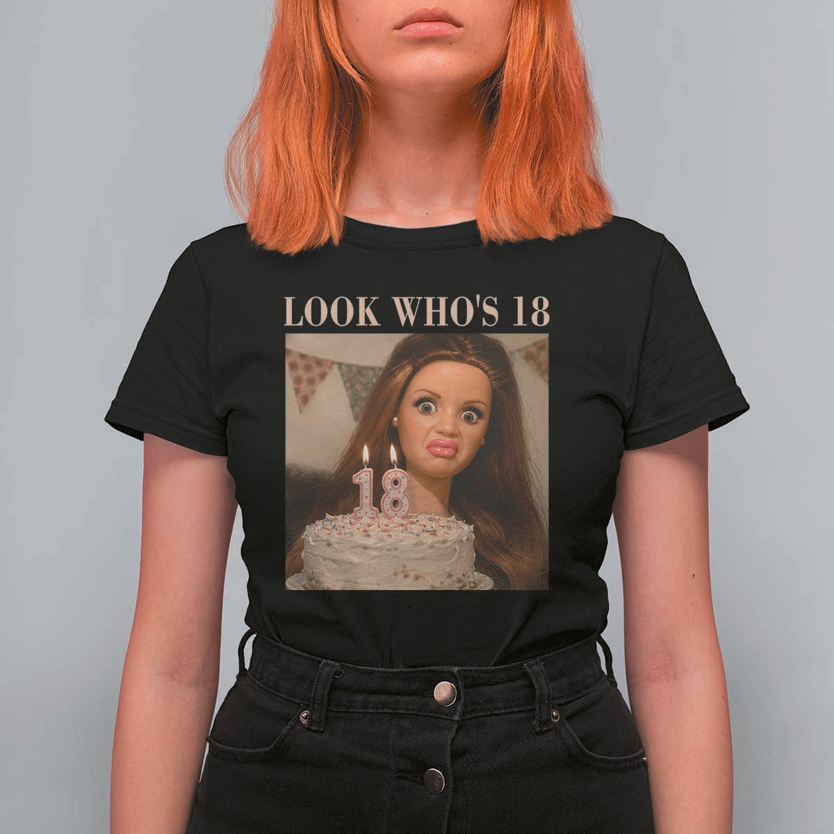 Look Who's 18 T Shirt For Women Funny Birthday Doll Face Meme
