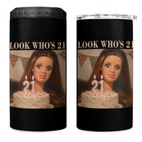 Look Who's 21 4 in 1 Can Cooler Tumbler Funny Birthday Doll Face Meme