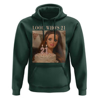 Look Who's 21 Hoodie Funny Birthday Doll Face Meme