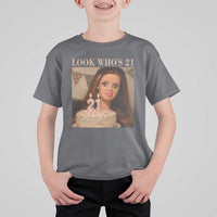 Look Who's 21 T Shirt For Kid Funny Birthday Doll Face Meme