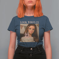 Look Who's 21 T Shirt For Women Funny Birthday Doll Face Meme